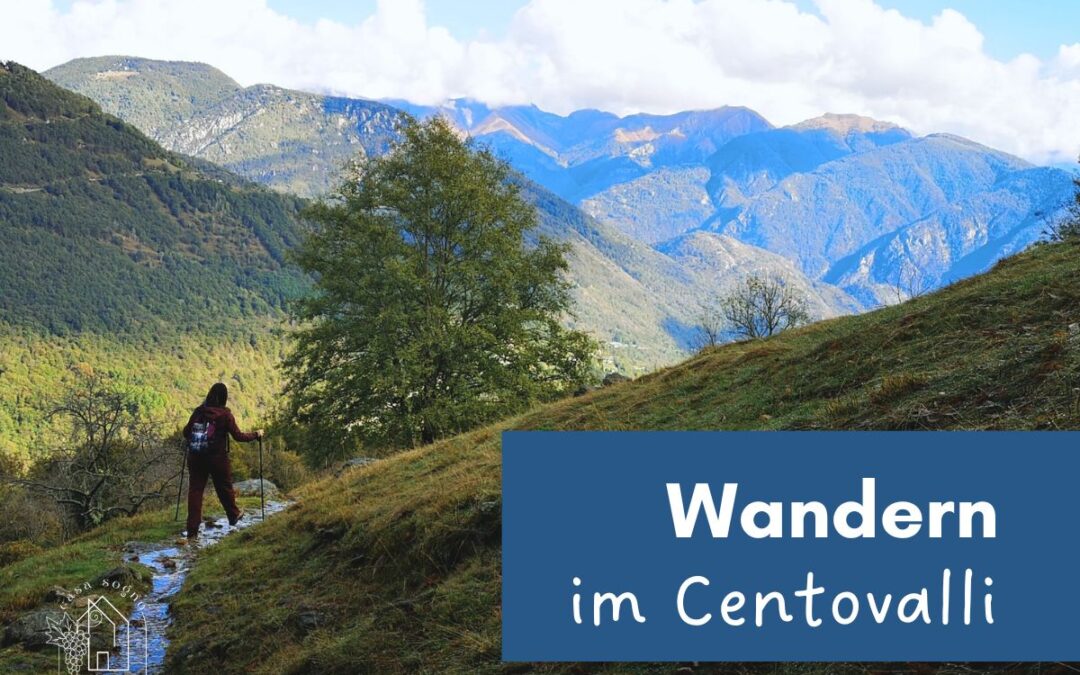 Wandern im Centovalli